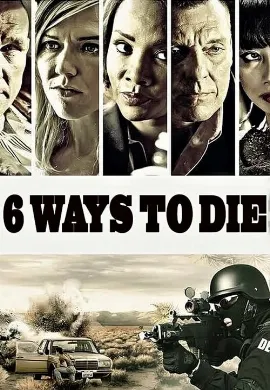 ดูหนังออนไลน์ 6 Ways to Sundown (2015) 6 มัจจุราชจ้างมาฆ่า