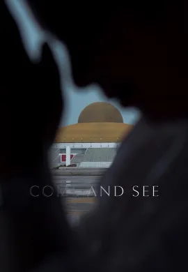 ดูหนังออนไลน์ Come and See (2019) เอหิปัสสิโก