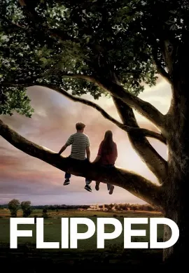 ดูหนังออนไลน์ Flipped (2010) หวานนักวันรักแรก