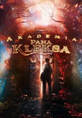 ดูหนังออนไลน์ Kleks Academy (2023) โรงเรียนมายาคุณเคล็กซ์
