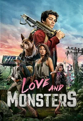 ดูหนังออนไลน์ Love and Monsters (2020)