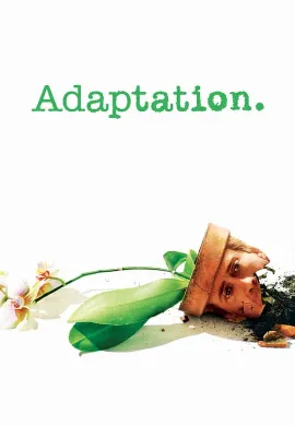 ดูหนังออนไลน์ Adaptation (2002) แฝดนอกบท