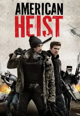ดูหนังออนไลน์ American Heist (2014) โคตรคนปล้นระห่ำเมือง