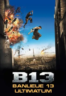 ดูหนังออนไลน์ District B13 Ultimatum (2009) คู่ขบถ คนอันตราย 2