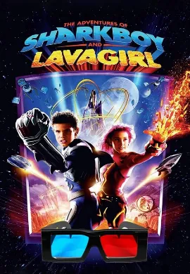 ดูหนังออนไลน์ The Adventures of Sharkboy and Lavagirl (2005) อิทธิฤทธิ์ไอ้หนูชาร์คบอยกับสาวน้อยพลังลาวา