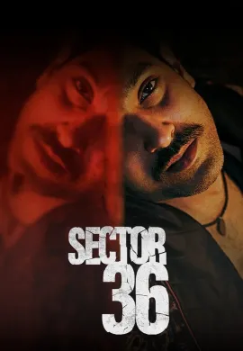 ดูหนังออนไลน์ Sector 36 2024 เซกเตอร์